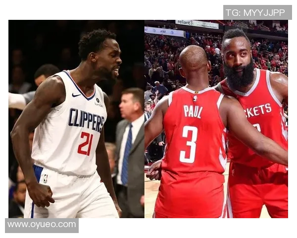 火箭队与快船队第四场精彩对决录像回顾与分析